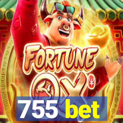 755 bet